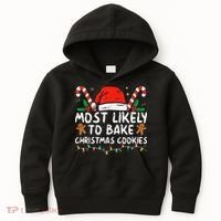 Most Likely To Bake Christmas Cookies Funny Baker Christmas Kids Hoodie thumb 0