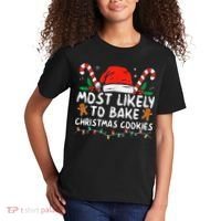 Most Likely To Bake Christmas Cookies Funny Baker Christmas Kids T-Shirt thumb 2