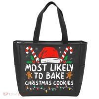 Most Likely To Bake Christmas Cookies Funny Baker Christmas Tote Bag thumb 0