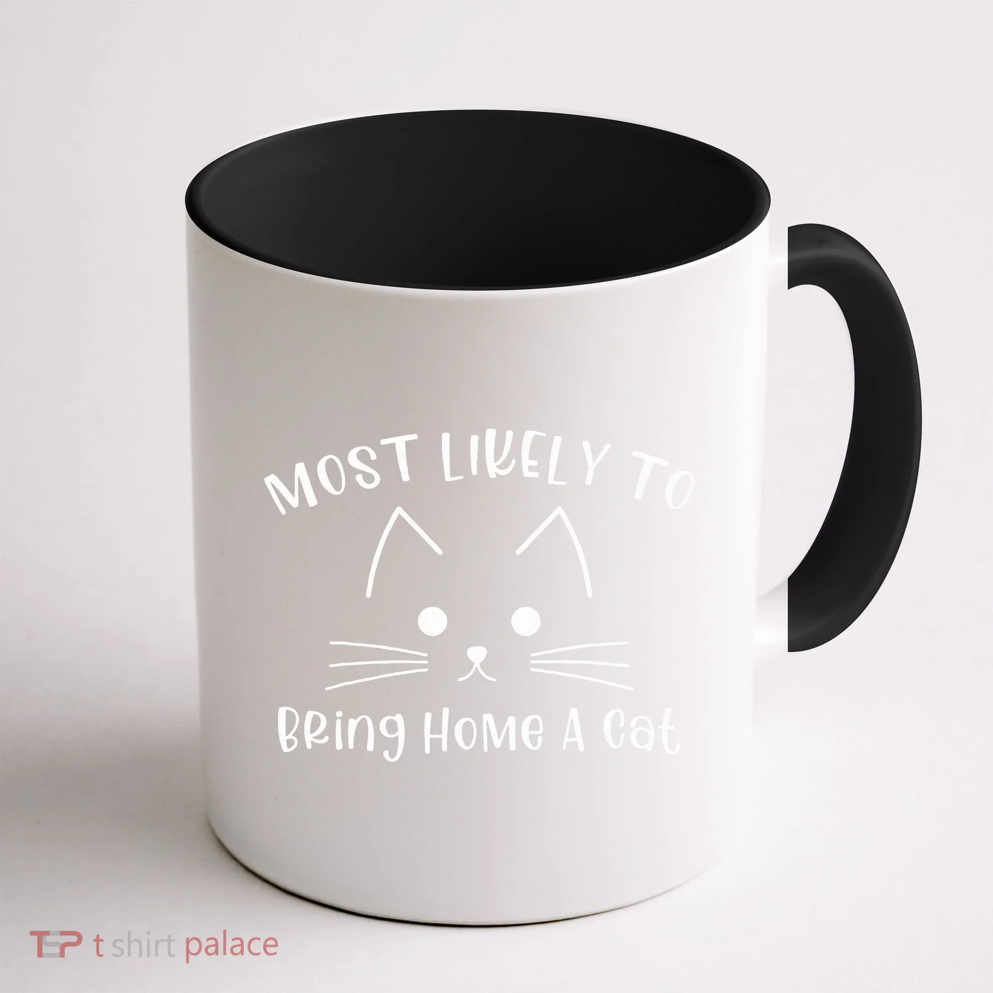 Most Likely To Bring Home A Cat Coffee Mug
