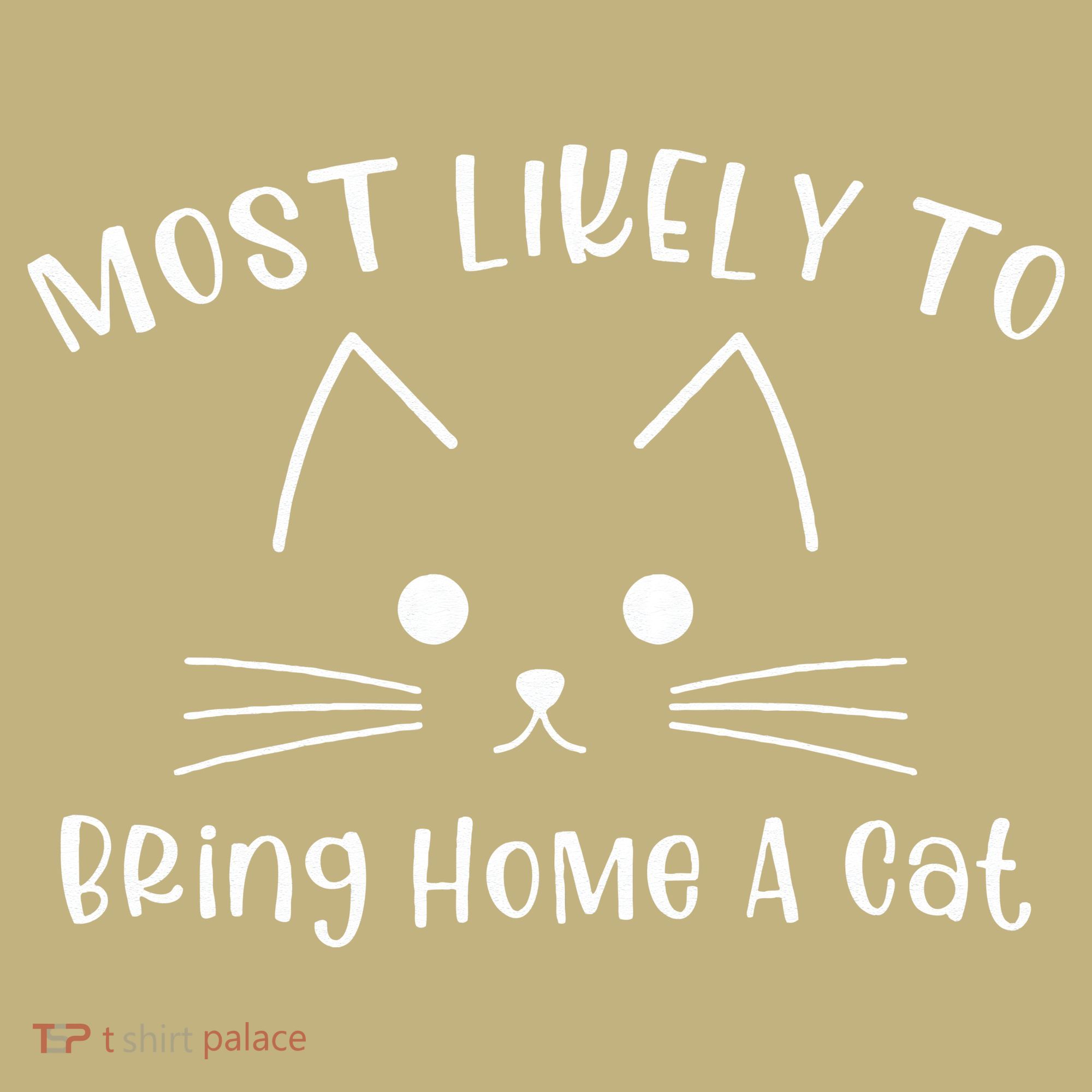 Most Likely To Bring Home A Cat Sweatshirt