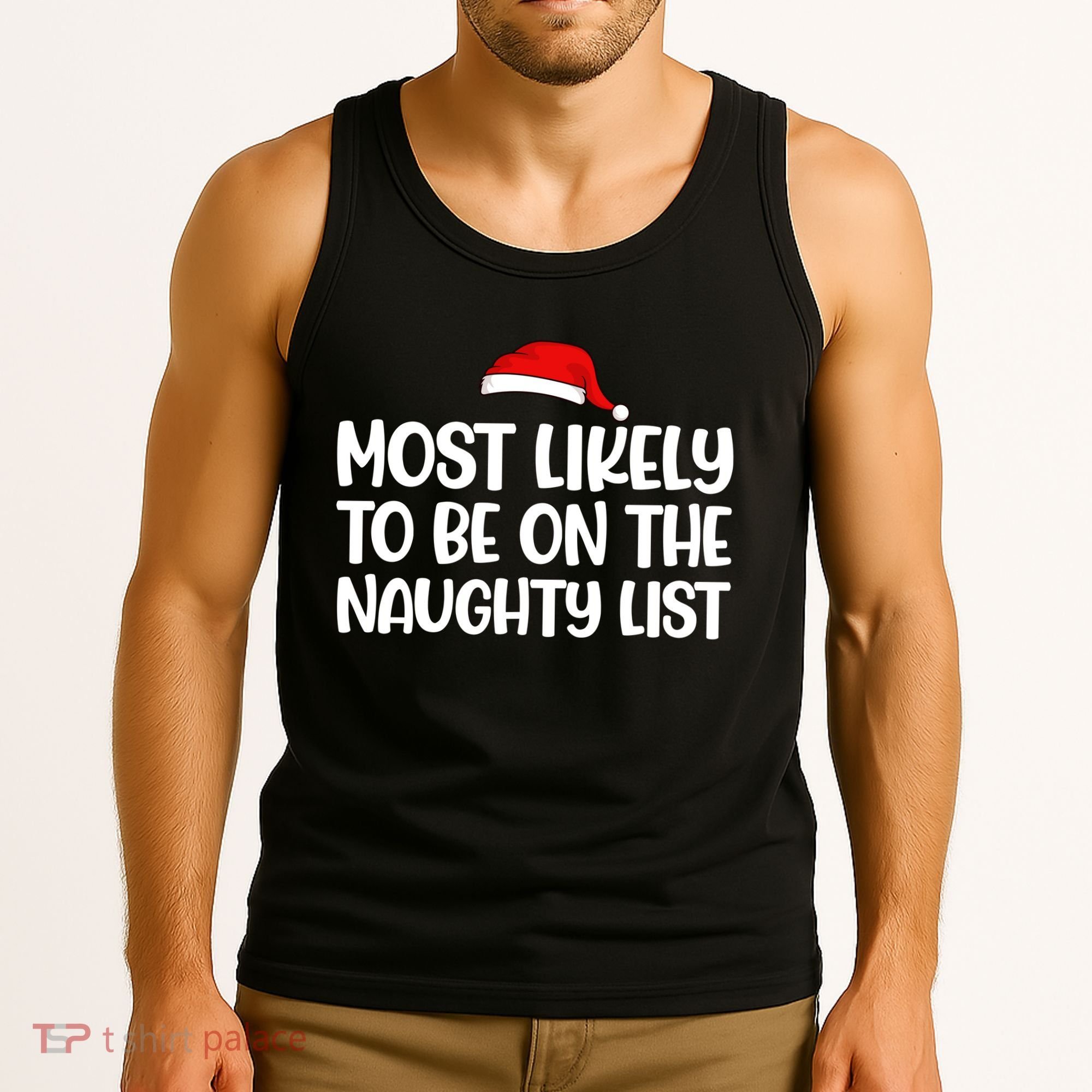 Most Likely To Be On The Naught List Funny Christmas Tank Top