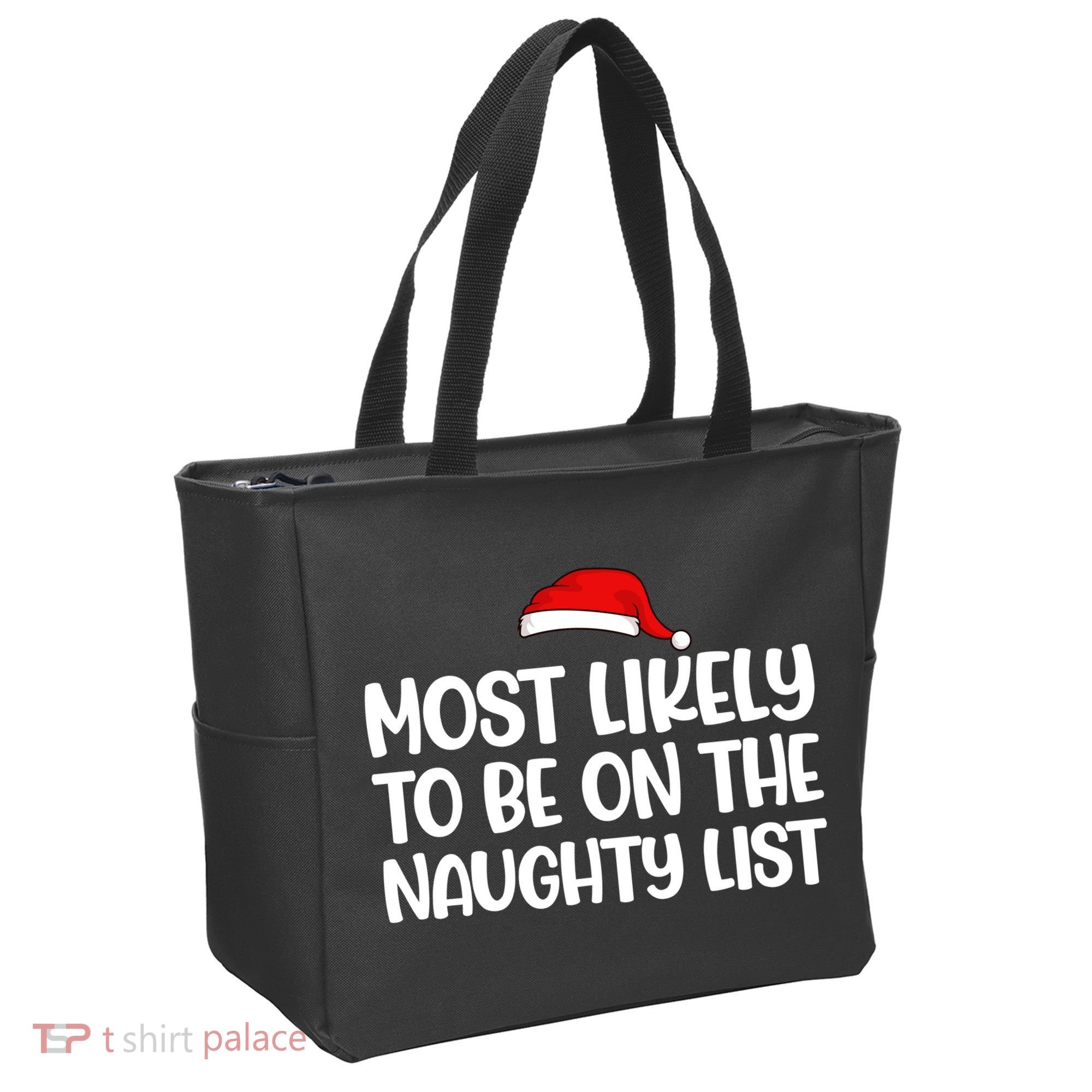 Most Likely To Be On The Naught List Funny Christmas Tote Bag