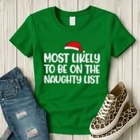 Most Likely To Be On The Naught List Funny Christmas Women's T-Shirt thumb 3
