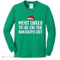 Most Likely To Be On The Naught List Funny Christmas Kids Long Sleeve Shirt thumb 0