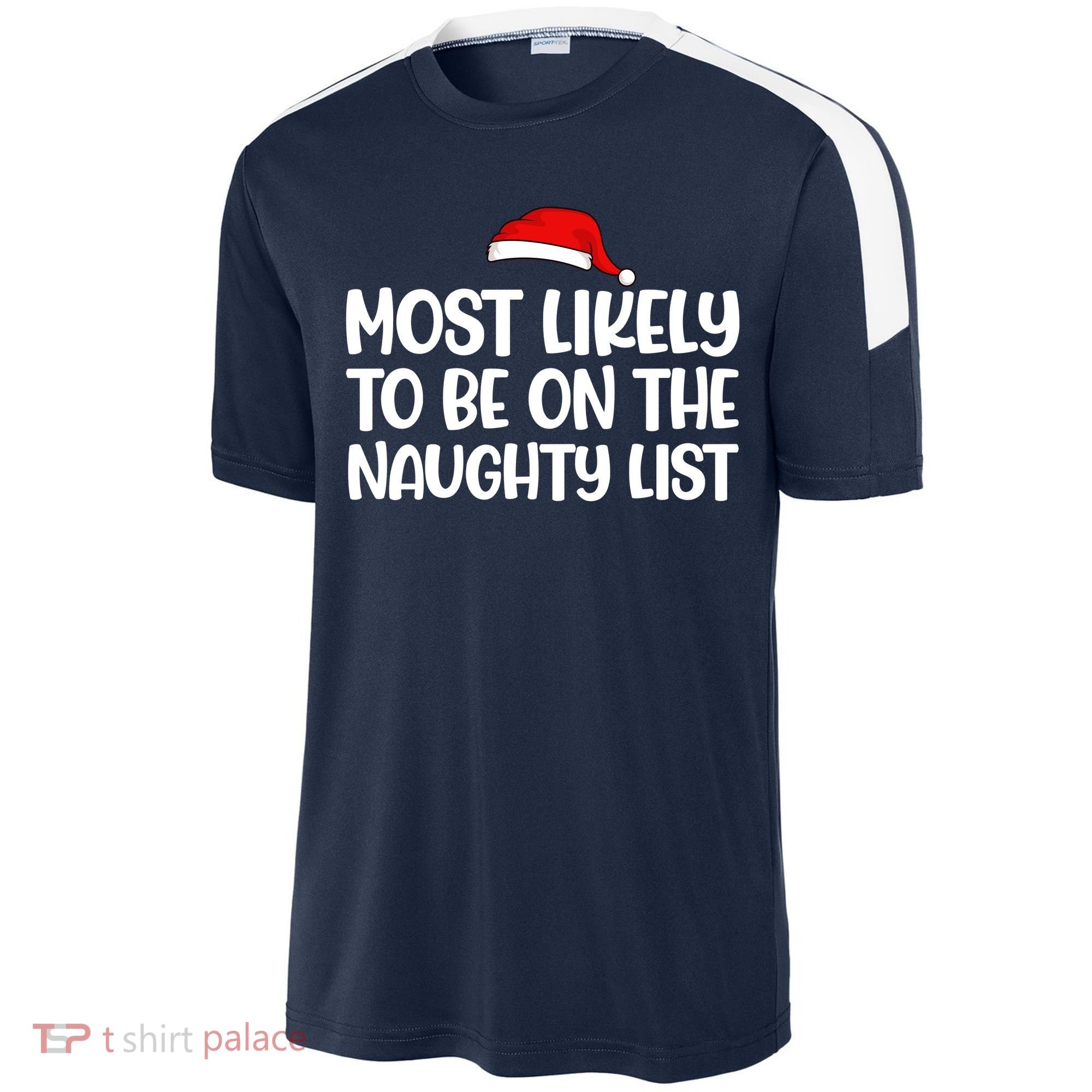 Most Likely To Be On The Naught List Funny Christmas Sport-Tek Competitor United Soccer Jersey