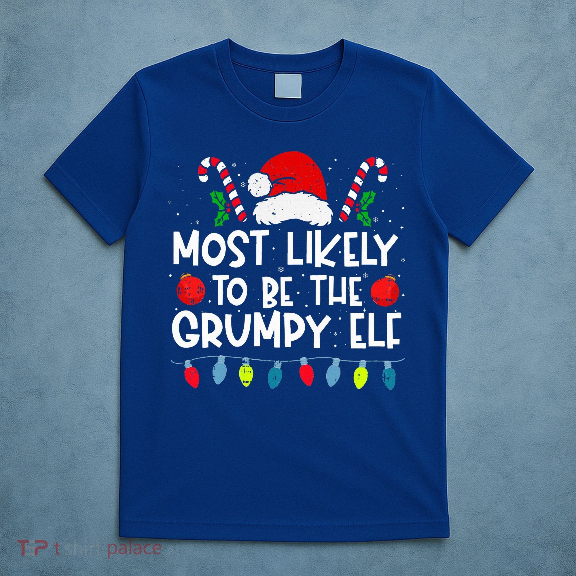 Most Likely To Be The Grumpy Elf Family Crew Christmas  T-Shirt