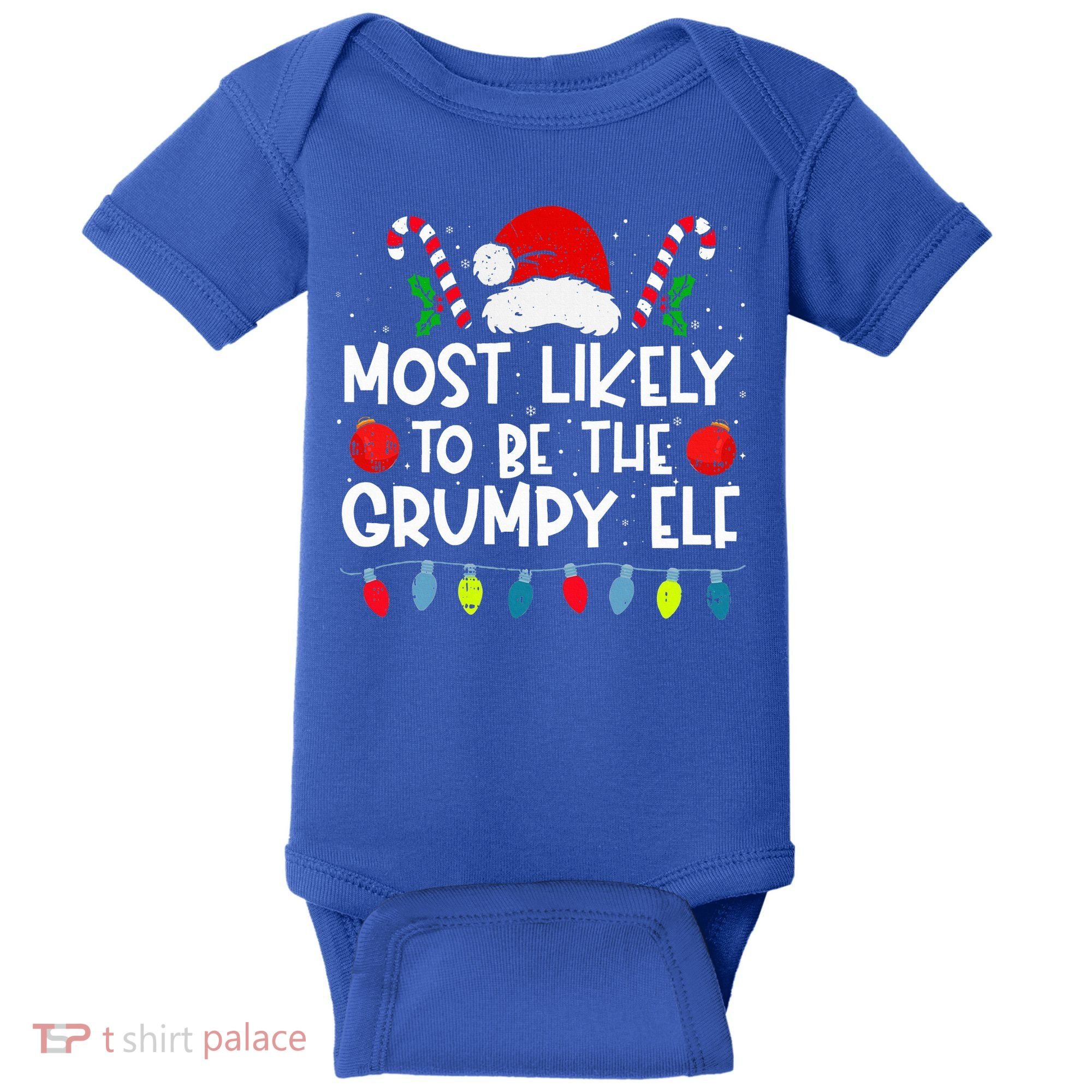 Most Likely To Be The Grumpy Elf Family Crew Christmas  Baby Bodysuit