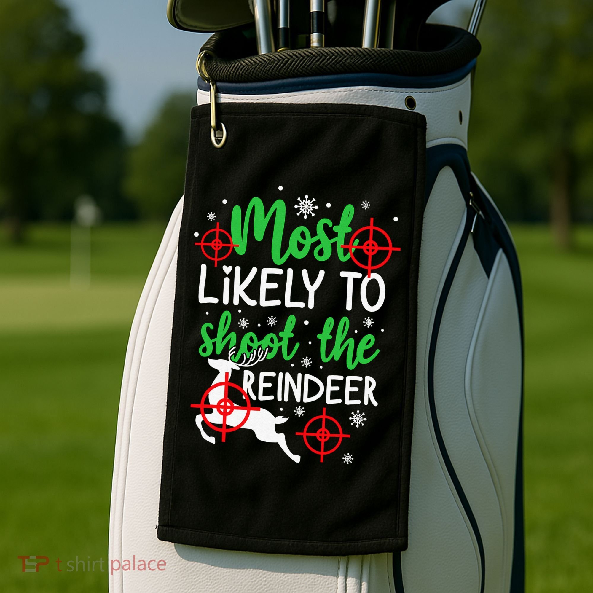 Most Likely To Shoot The Reindeer Funny Holiday Christmas Golf Towel