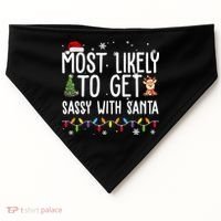 Most Likely To Get Sassy With Santa Funny Christmas USA-Made Doggie Bandana thumb 0