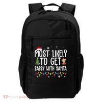 Most Likely To Get Sassy With Santa Funny Christmas Backpack thumb 0