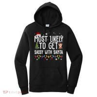 Most Likely To Get Sassy With Santa Funny Christmas Women's Hoodie thumb 0