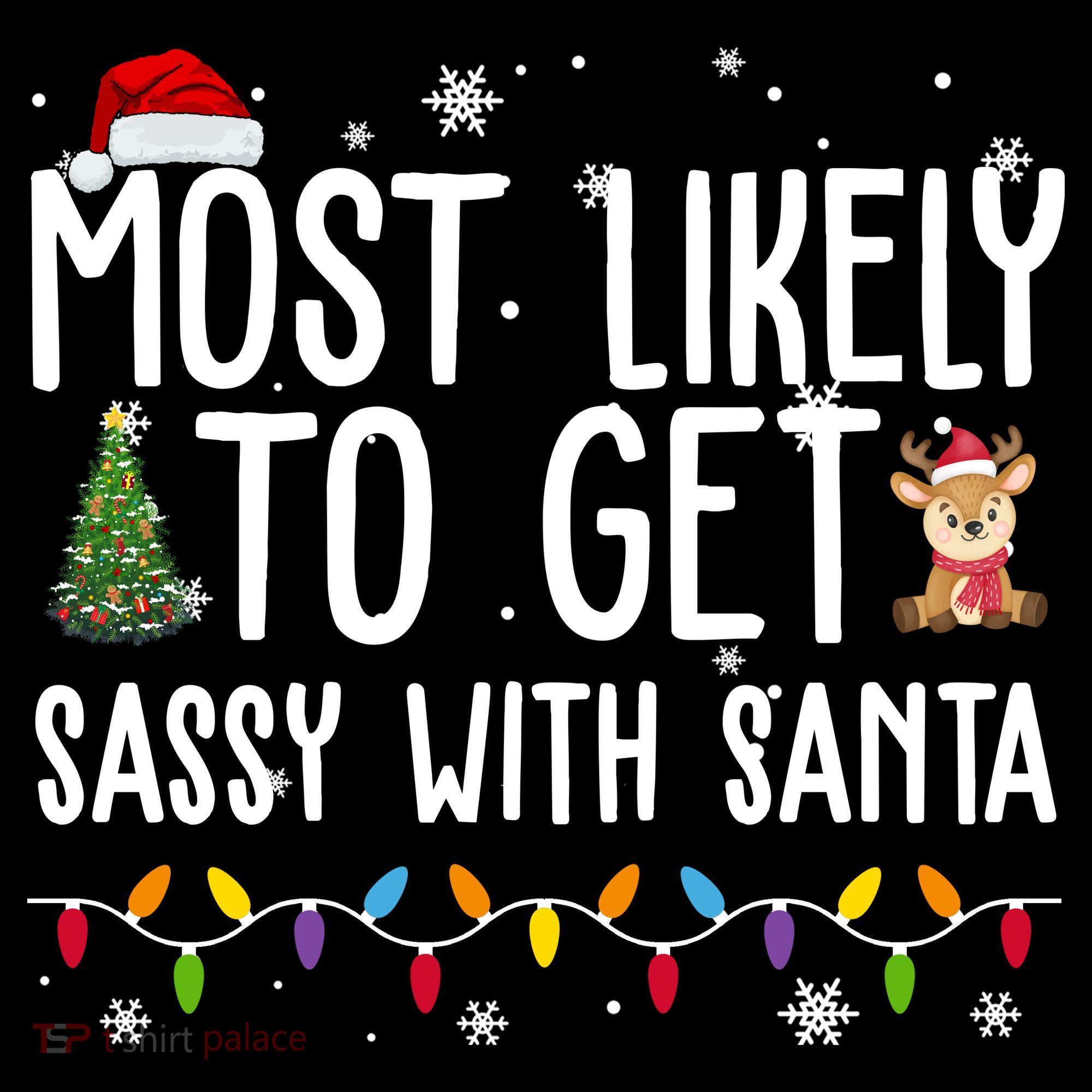 Most Likely To Get Sassy With Santa Funny Christmas Women's Hoodie