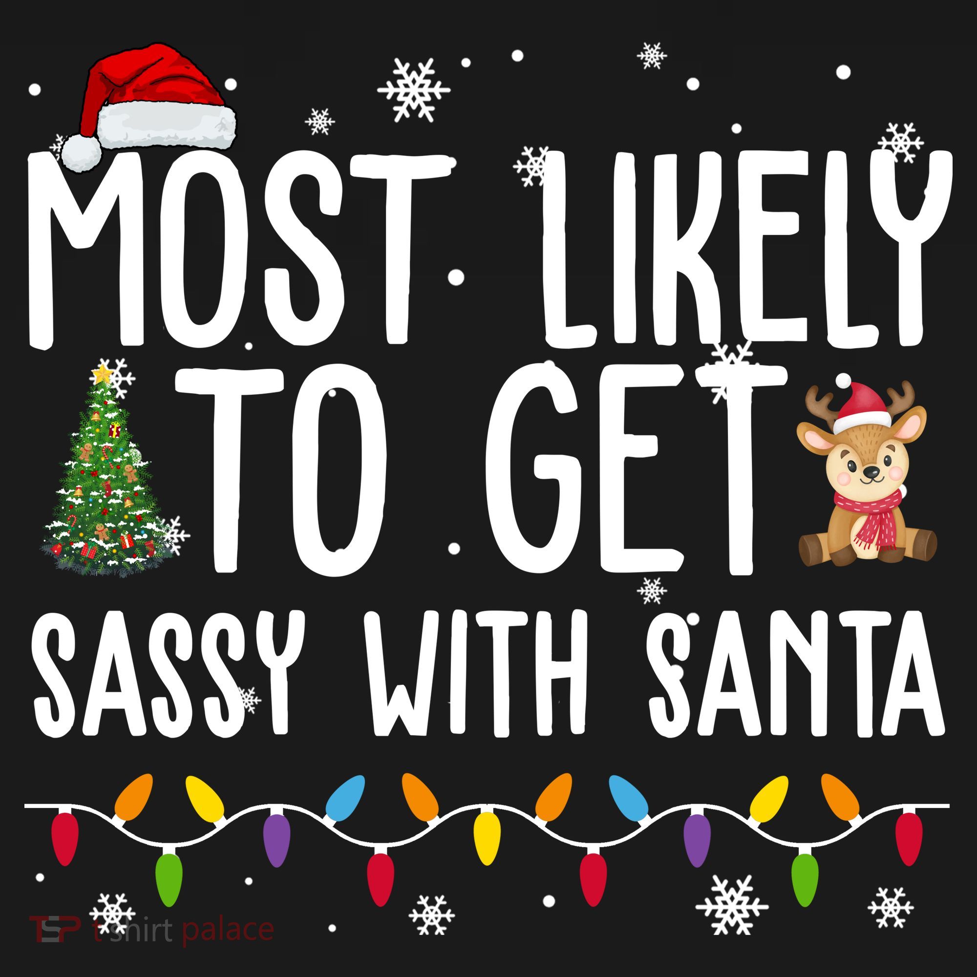 Most Likely To Get Sassy With Santa Funny Christmas Visor