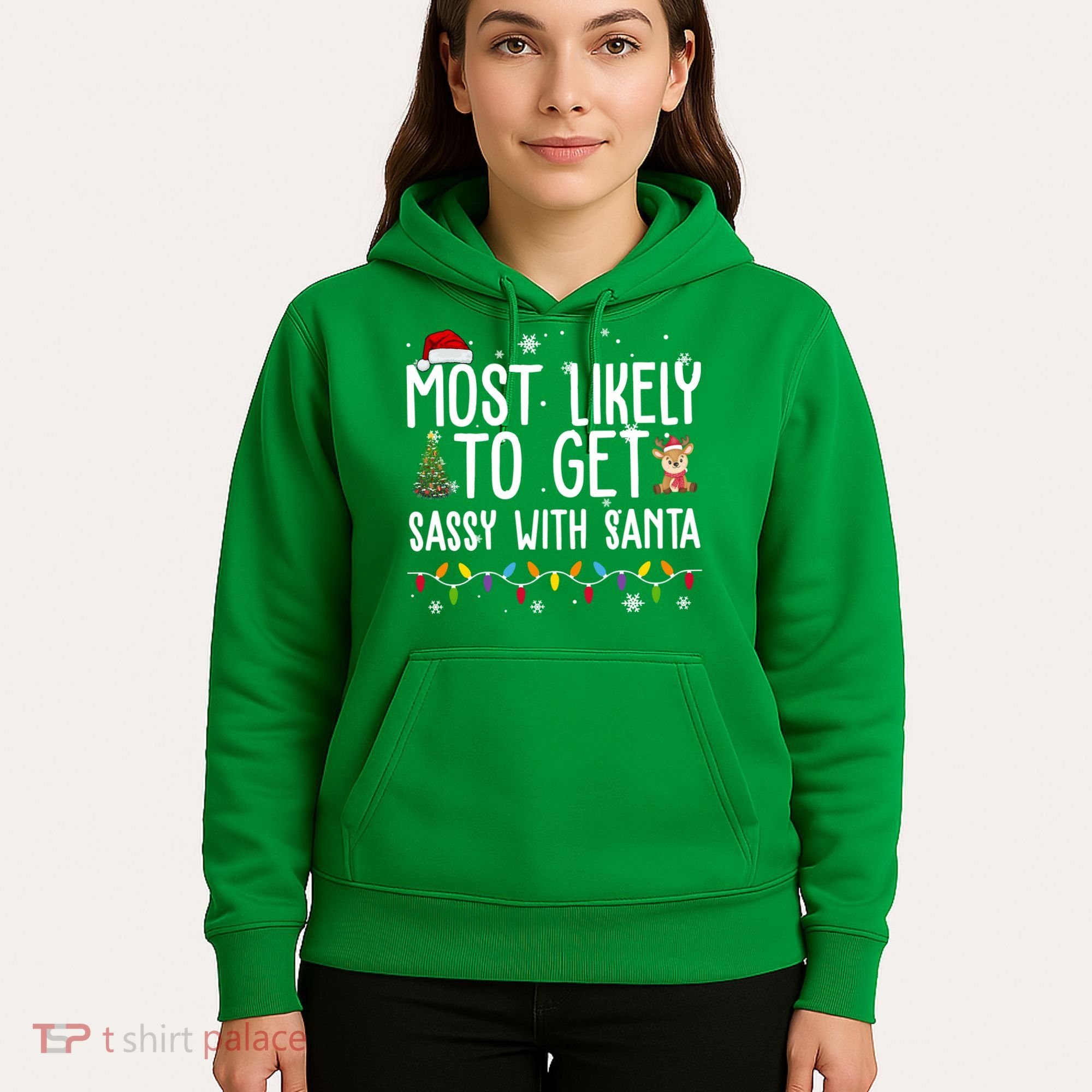 Most Likely To Get Sassy With Santa Funny Christmas Hoodie