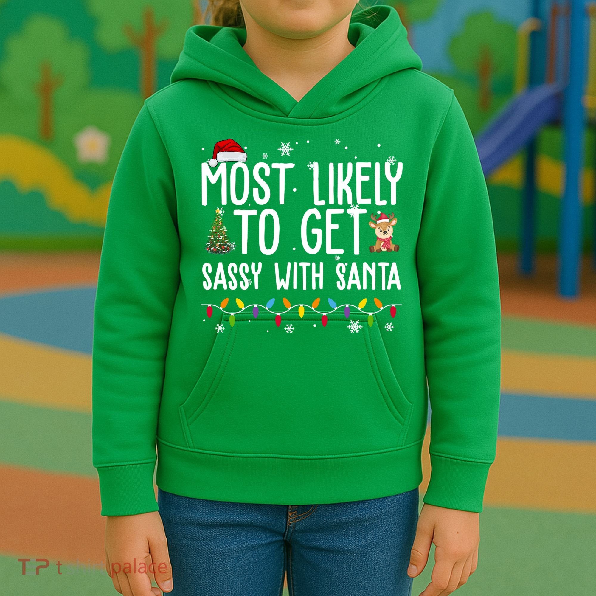 Most Likely To Get Sassy With Santa Funny Christmas Kids Hoodie