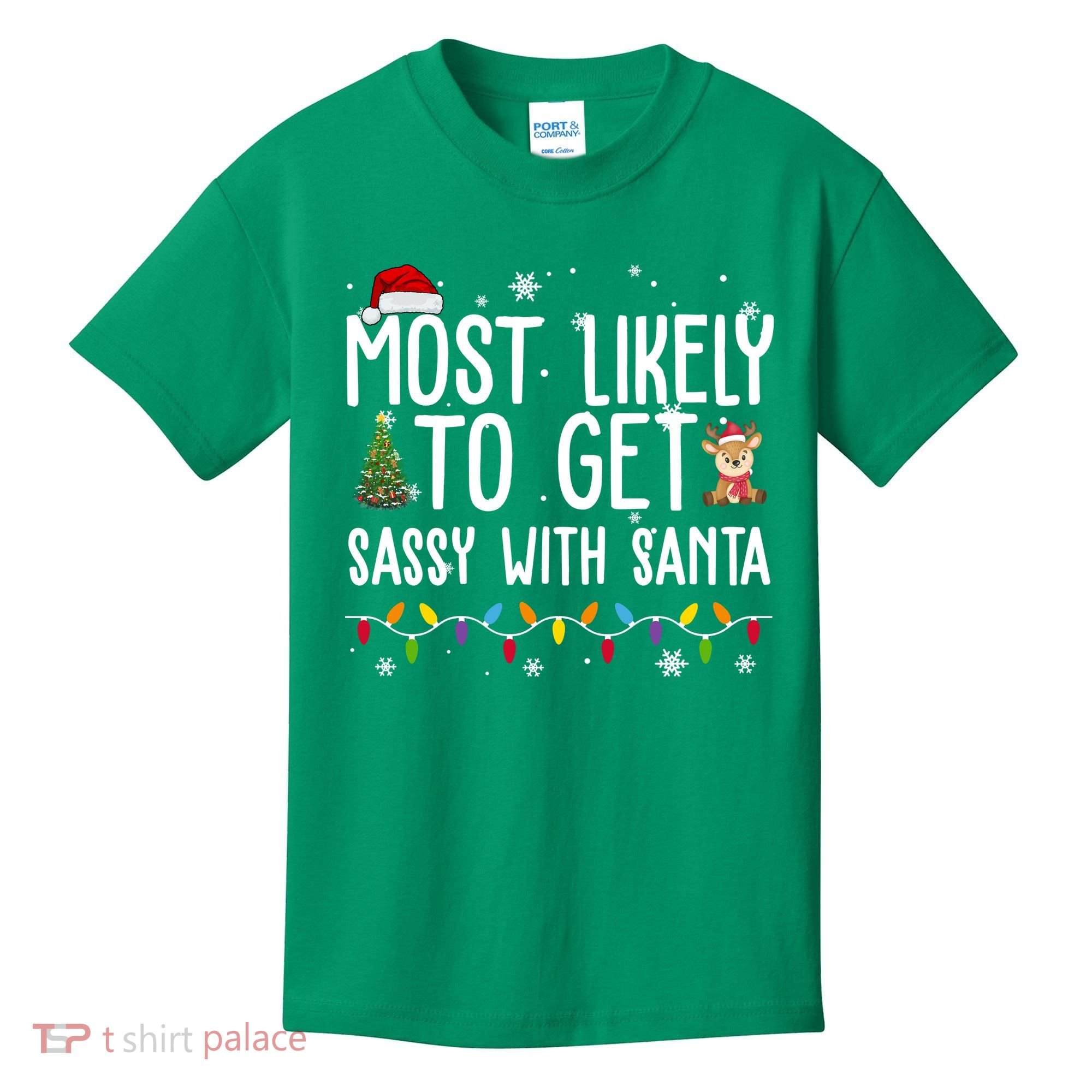 Most Likely To Get Sassy With Santa Funny Christmas Kids T-Shirt