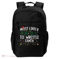Most Likely To Wrestle Santa Matching Christmas Backpack thumb 0