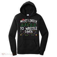 Most Likely To Wrestle Santa Matching Christmas Women's Hoodie thumb 0