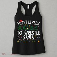 Most Likely To Wrestle Santa Matching Christmas Women's Tank Top thumb 3
