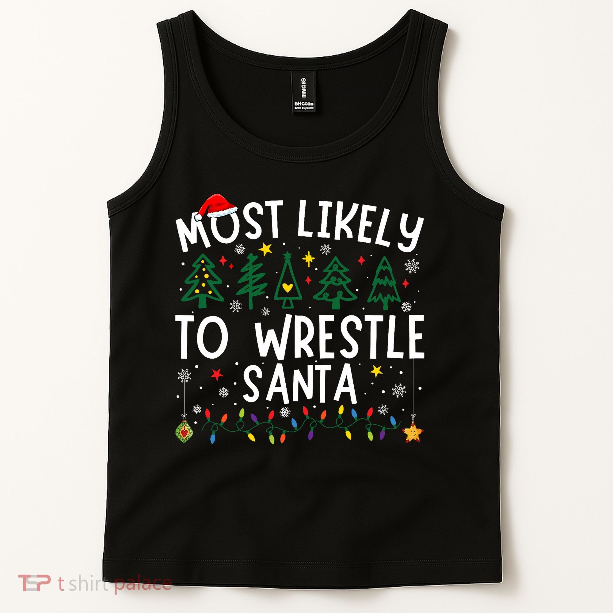 Most Likely To Wrestle Santa Matching Christmas Tank Top