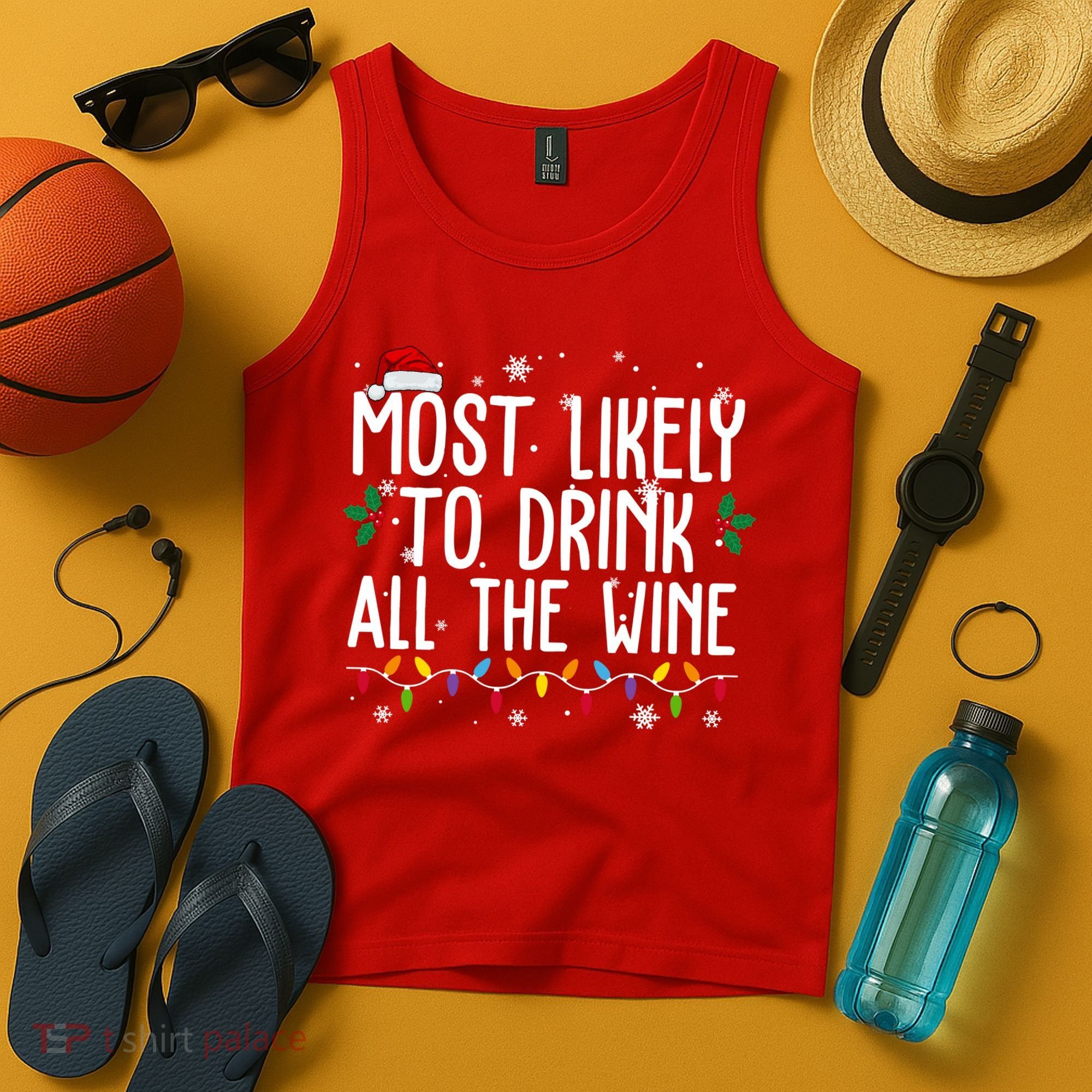 Most Likely To Drink All The Wine Funny Christmas Tank Top