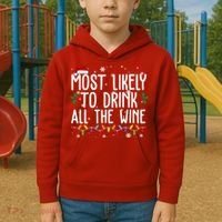 Most Likely To Drink All The Wine Funny Christmas Kids Hoodie thumb 2