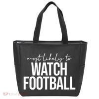 Most Likely To Watch Football Funny Tote Bag thumb 0