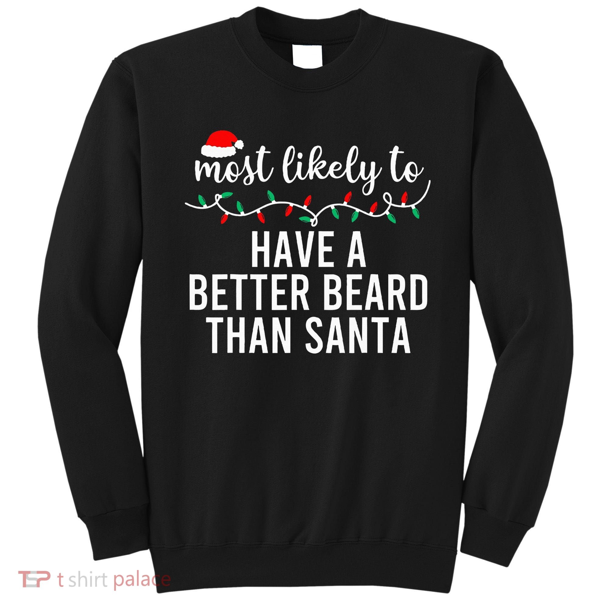 Most Likely To Christmas Matching Family Pajamas Funny Sweatshirt