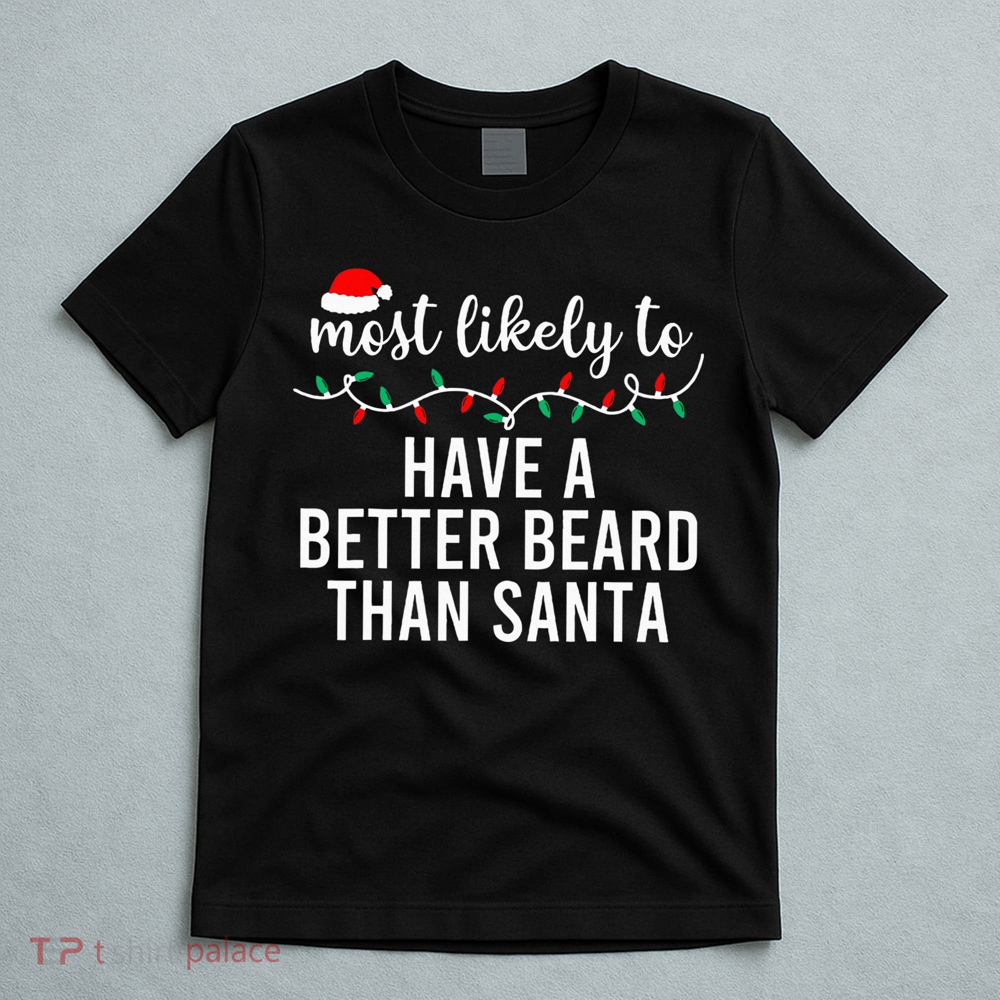 Most Likely To Christmas Matching Family Pajamas Funny T-Shirt