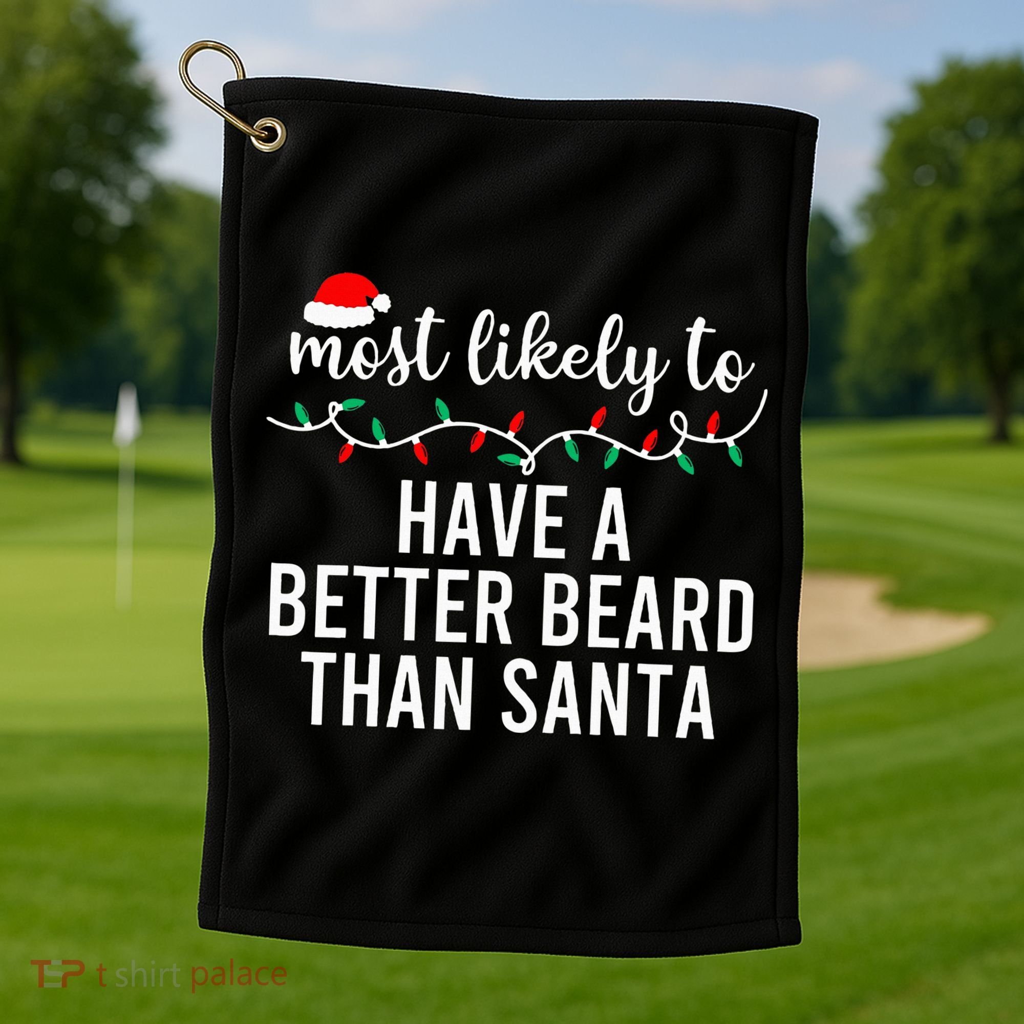 Most Likely To Christmas Matching Family Pajamas Funny Golf Towel