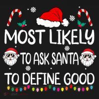 Most Likely To Ask Santa To Define Good Family Christmas Women's Tank Top thumb 5