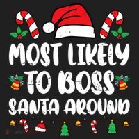 Most Likely To Boss Santa Around Christmas Family Pajamas Women's Sweatshirt thumb 2