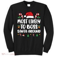 Most Likely To Boss Santa Around Christmas Family Pajamas Sweatshirt thumb 0