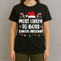 Most Likely To Boss Santa Around Christmas Family Pajamas T-Shirt thumb 4
