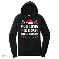 Most Likely To Boss Santa Around Christmas Family Pajamas Women's Hoodie thumb 0