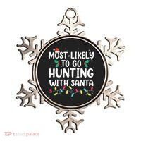 Most Likely To Go Hunting With Santa Hunt Christmas Pajama Ornament thumb 0
