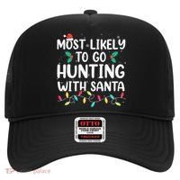 Most Likely To Go Hunting With Santa Hunt Christmas Pajama Hat thumb 0