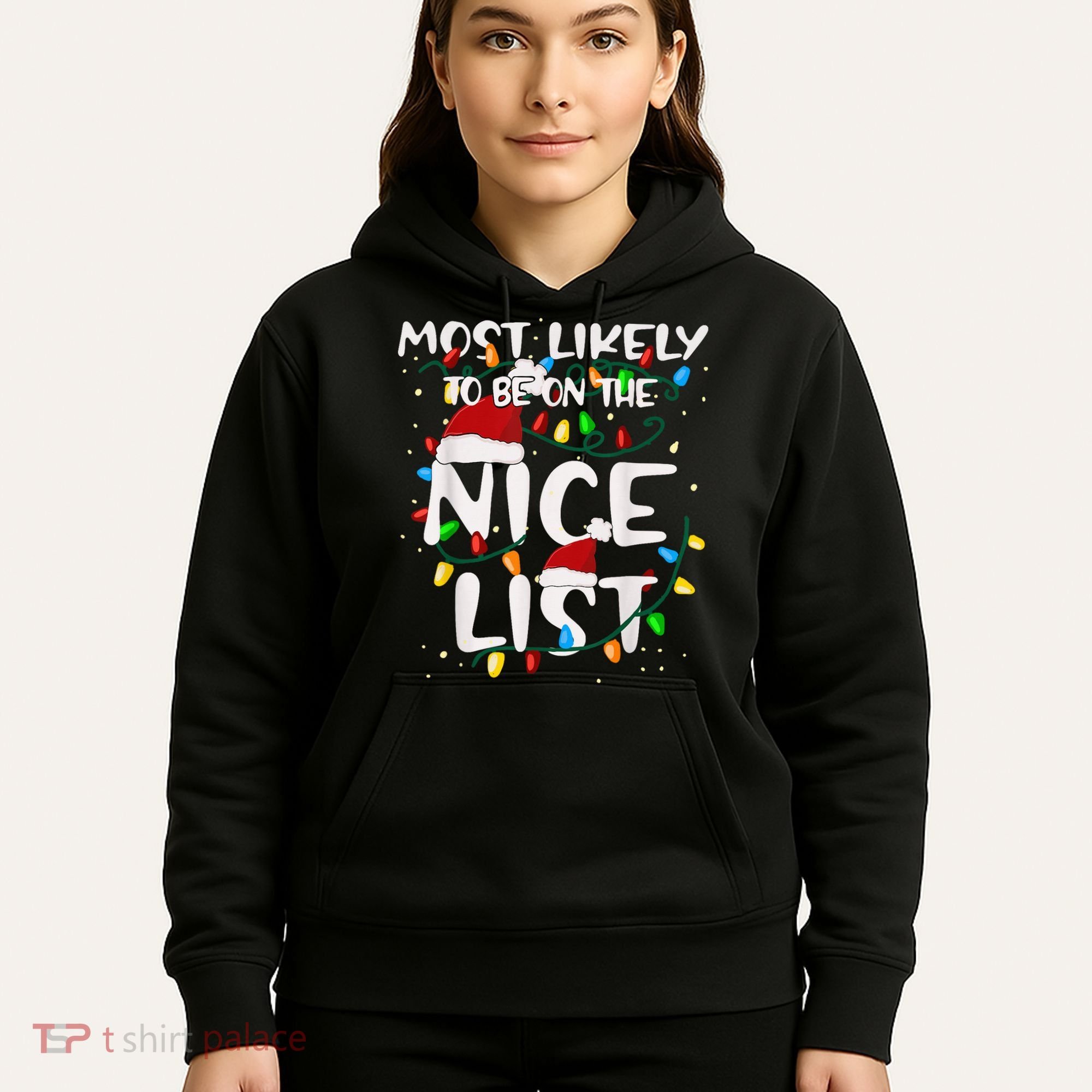 Most Likely To Be On The Nice List Family Matching Christmas Hoodie