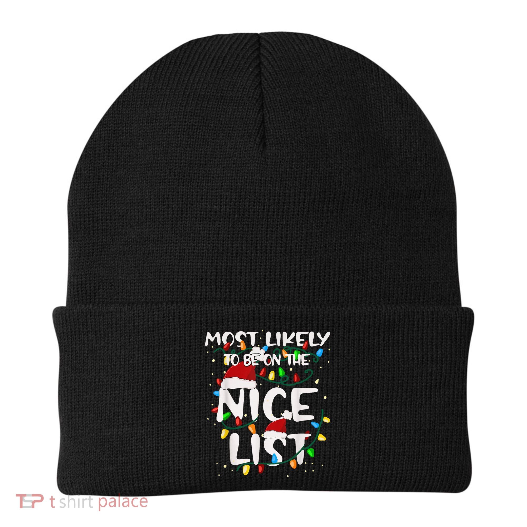 Most Likely To Be On The Nice List Family Matching Christmas Beanie