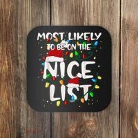 Most Likely To Be On The Nice List Family Matching Christmas Coaster thumb 0