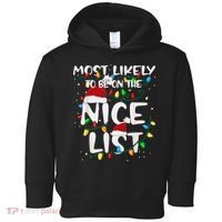 Most Likely To Be On The Nice List Family Matching Christmas Toddler Hoodie thumb 0