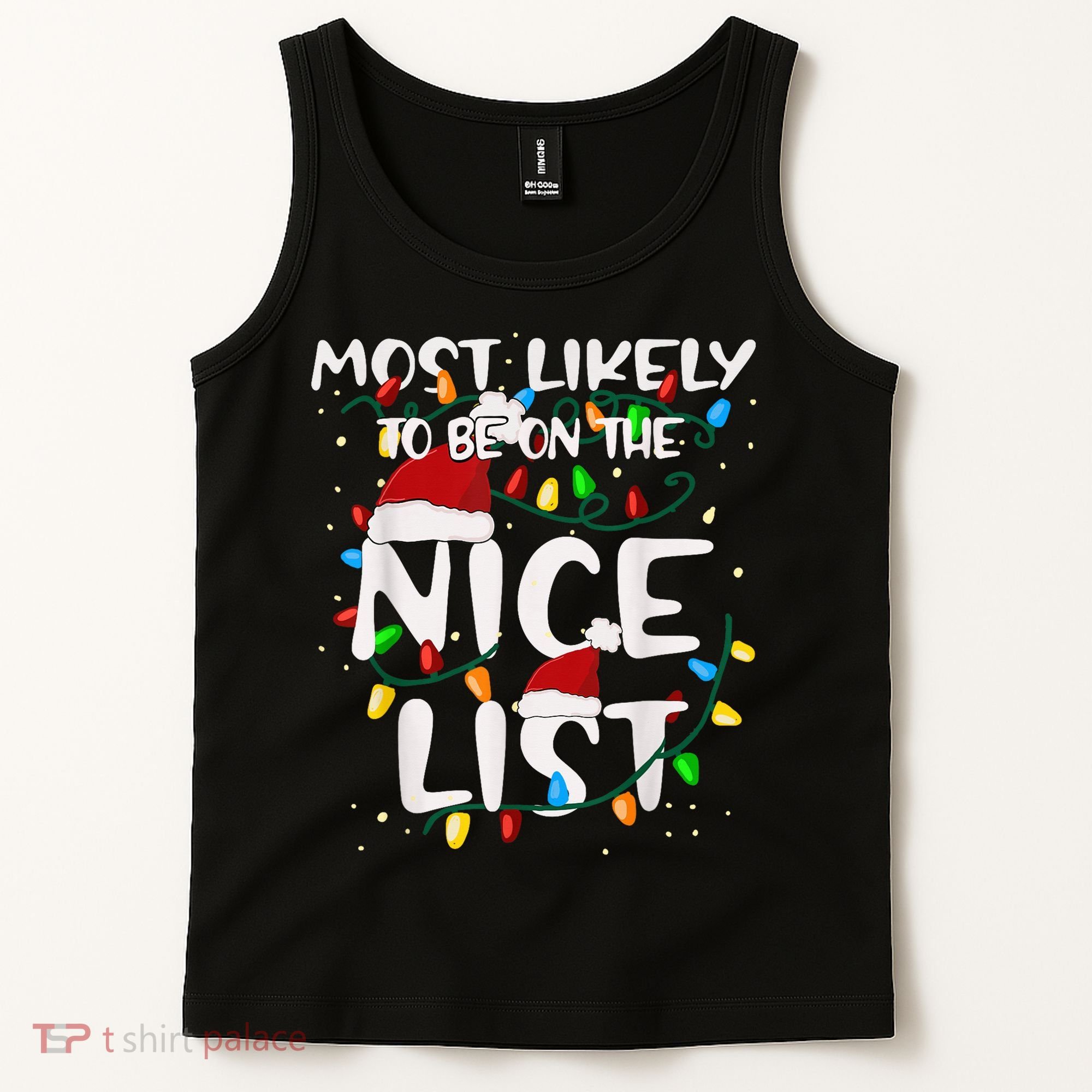 Most Likely To Be On The Nice List Family Matching Christmas Tank Top