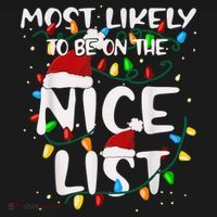 Most Likely To Be On The Nice List Family Matching Christmas Women's T-Shirt thumb 6