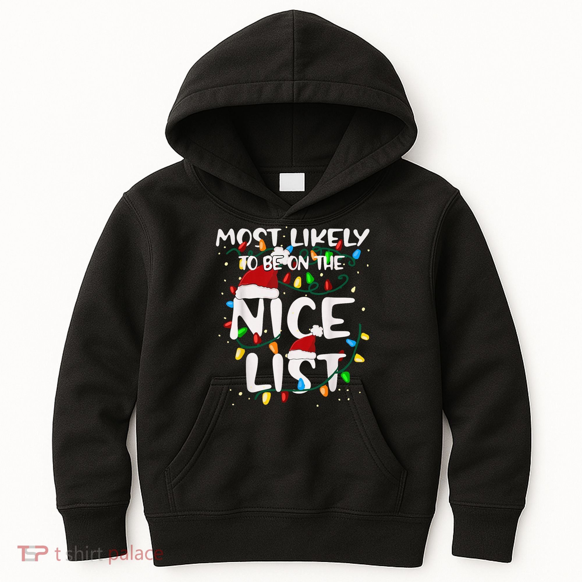 Most Likely To Be On The Nice List Family Matching Christmas Kids Hoodie