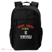 Most Likely To Christmas Be Scroogey Family Group Backpack thumb 0