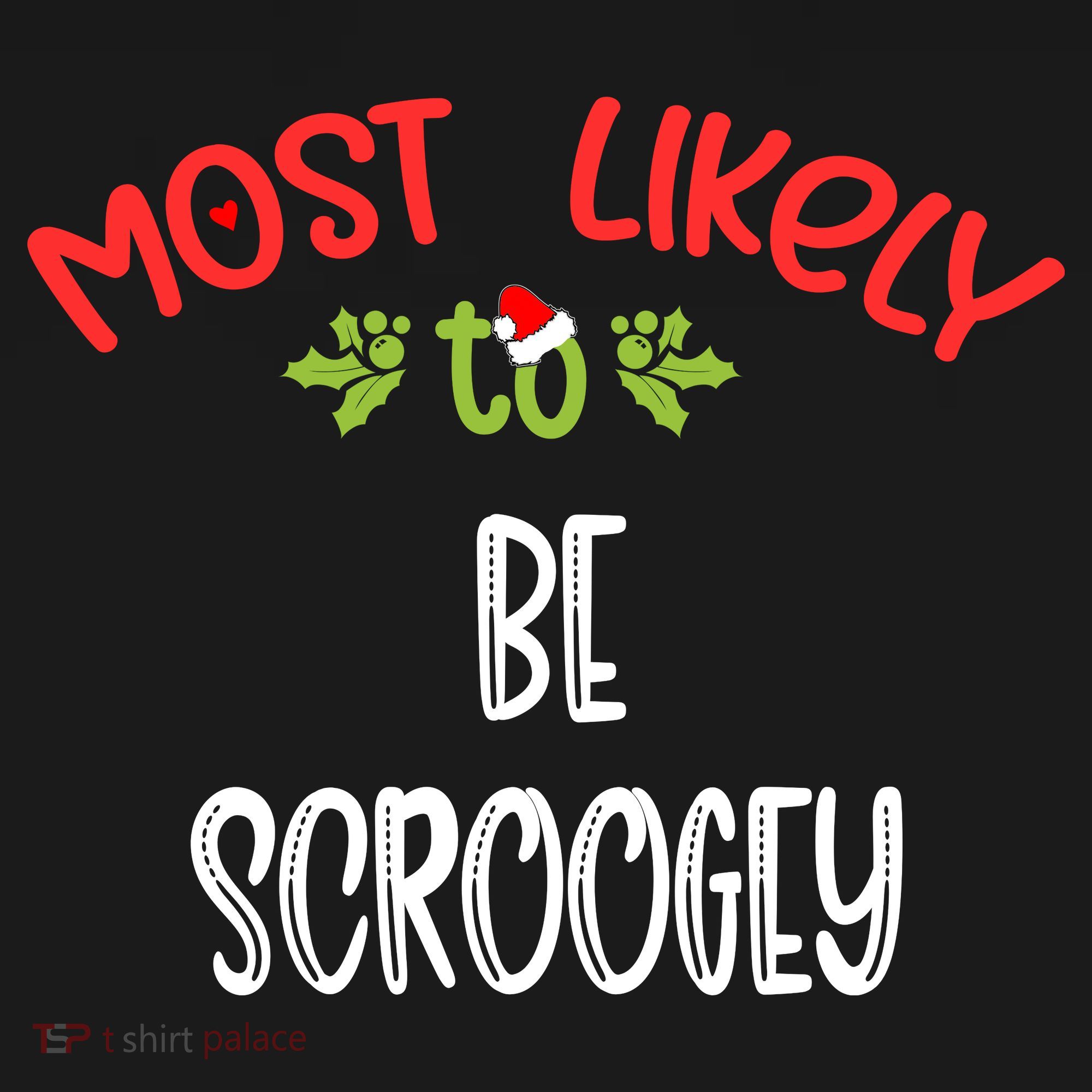 Most Likely To Christmas Be Scroogey Family Group Women's Hoodie
