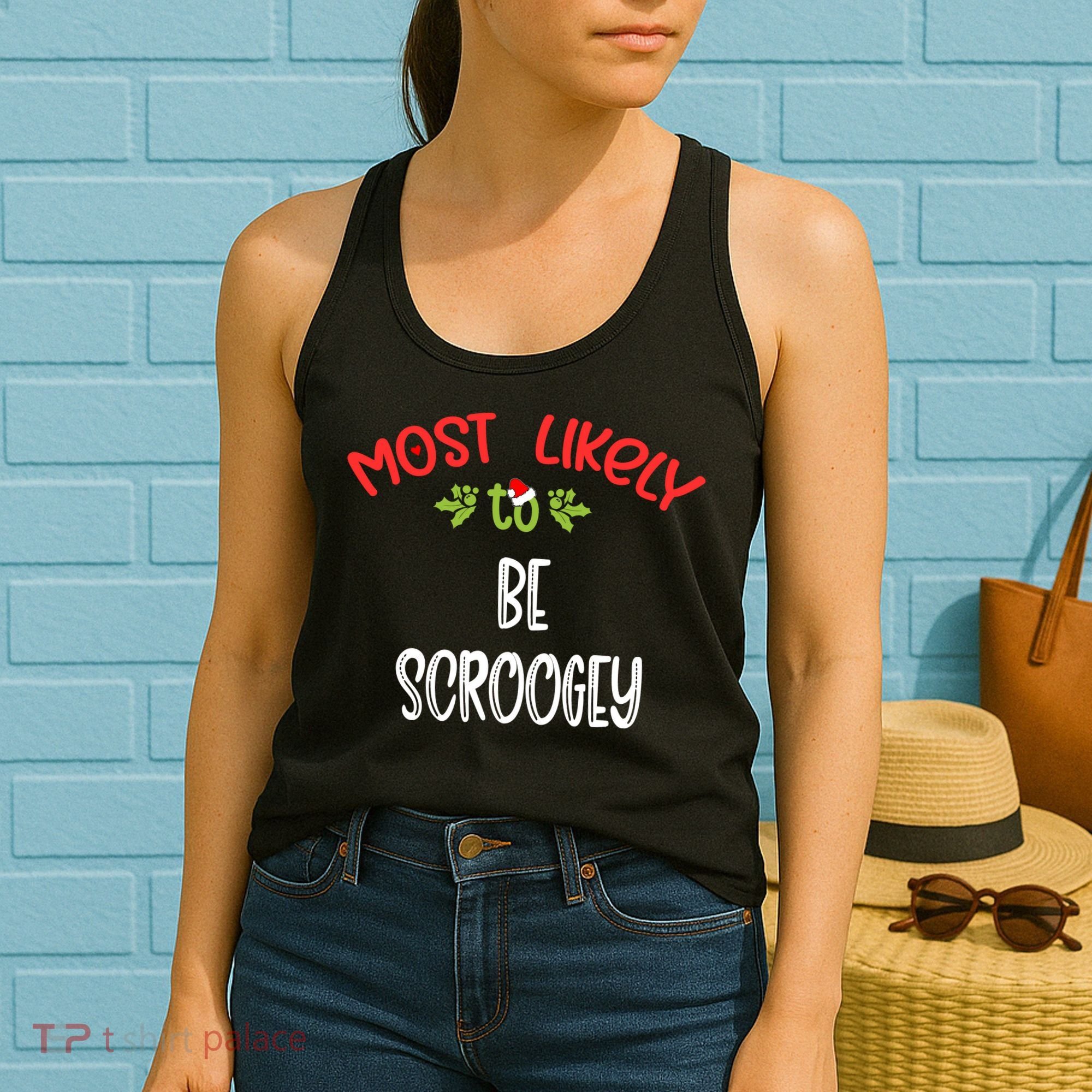 Most Likely To Christmas Be Scroogey Family Group Women's Tank Top