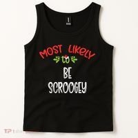 Most Likely To Christmas Be Scroogey Family Group Tank Top thumb 2