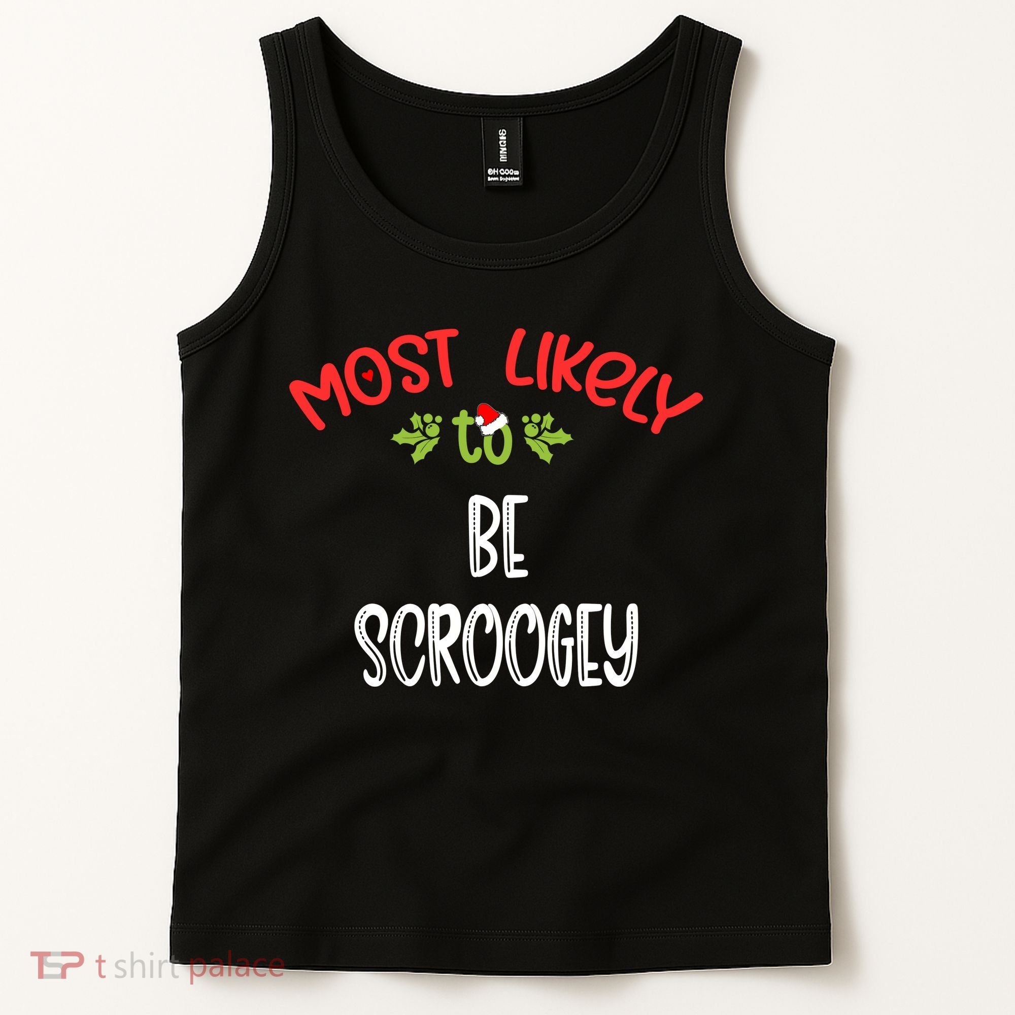 Most Likely To Christmas Be Scroogey Family Group Tank Top